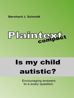 cover image of Is my child autistic?